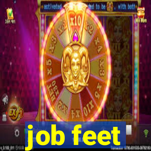 job feet